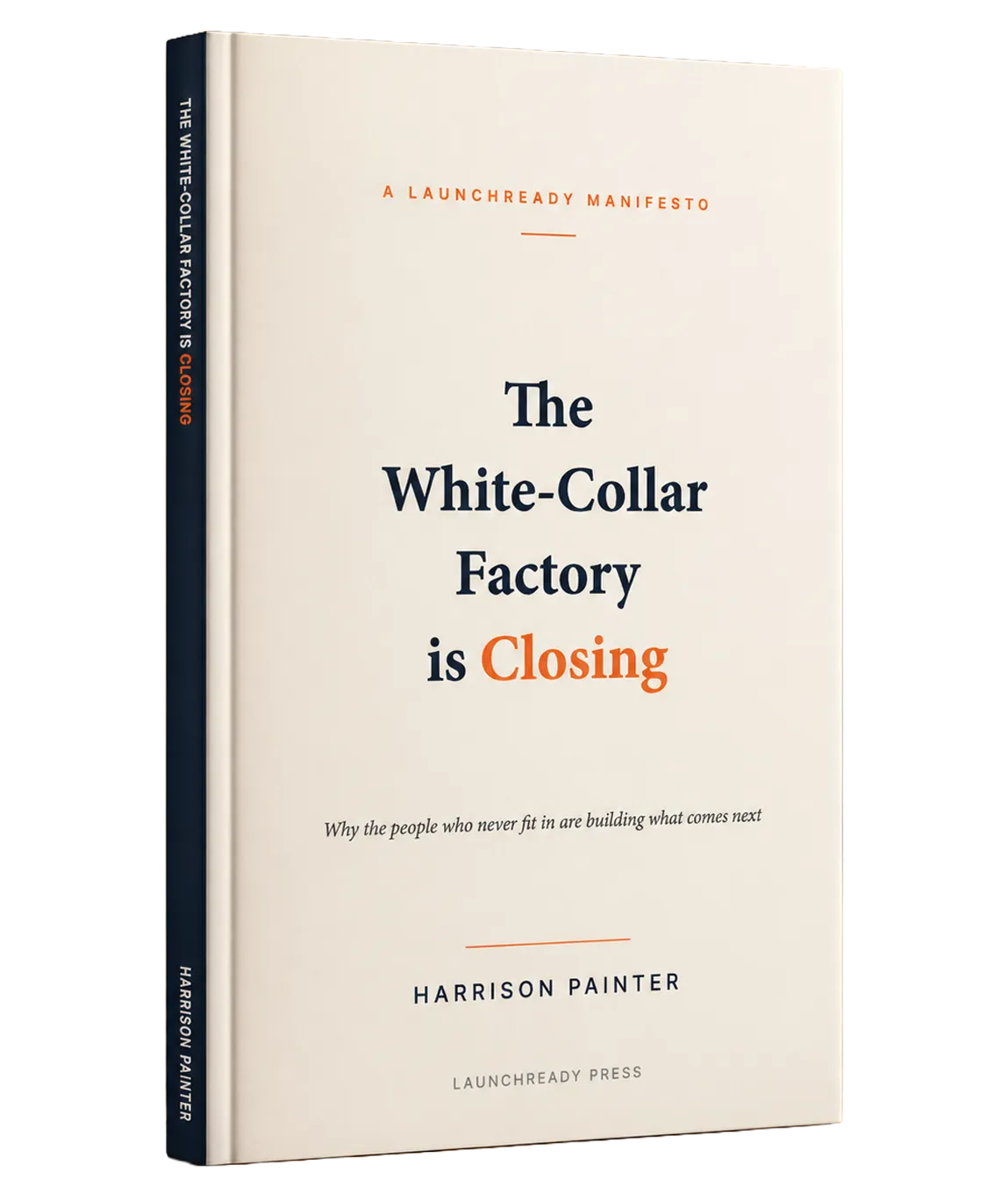 The White-Collar Factory is Closing, by Harrison Painter